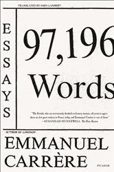 Book cover of 97,196 Words by Emmanuel Carrère