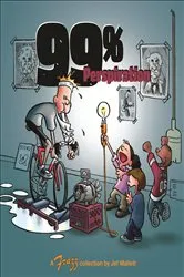 Book cover of 99 Percent Perspiration by Jef Mallett