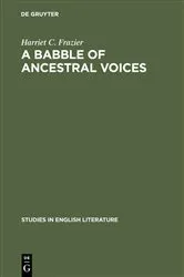 Book cover of A babble of ancestral voices by Harriet C. Frazier