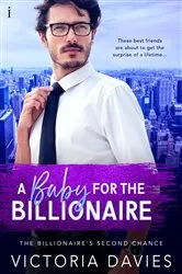 Book cover of A Baby for the Billionaire by Victoria Davies