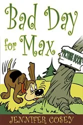 Book cover of A Bad Day for Max (Picture Book) by Frantz Guerrier