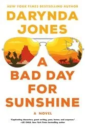 Book cover of A Bad Day for Sunshine by Darynda Jones