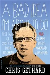 Book cover of A Bad Idea I'm About to Do by Unknown