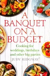 Book cover of A Banquet on a Budget by Judy Ridgway