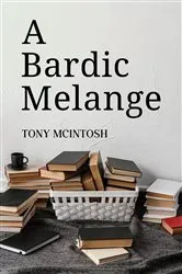 Book cover of A Bardic Melange by Unknown