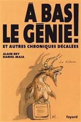 Book cover of A bas le génie ! by Daniel Maja