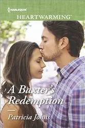 Book cover of A Baxter's Redemption by Patricia Johns