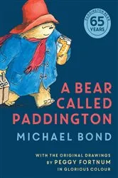 Book cover of A Bear Called Paddington (Paddington) by Michael Bond