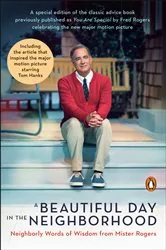 Book cover of A Beautiful Day in the Neighborhood (Movie Tie-In) by Fred Rogers
