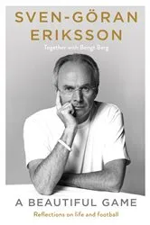 Book cover of A Beautiful Game by Sven-Göran Eriksson