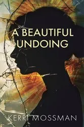 Book cover of A Beautiful Undoing by Unknown