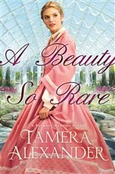 Book cover of A Beauty So Rare (A Belmont Mansion Novel Book #2) by Unknown