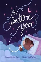 Book cover of A Bedtime Yarn by Nicola Winstanley