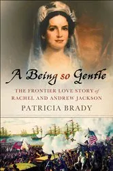 Book cover of A Being So Gentle by Patricia Brady