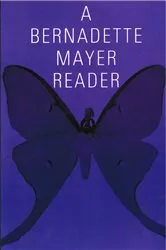Book cover of A Bernadette Mayer Reader by Bernadette Mayer