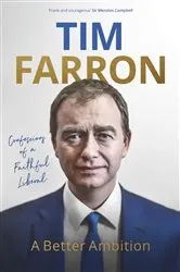 Book cover of A Better Ambition by Tim Farron