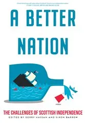 Book cover of A Better Nation by Gerry Hassan