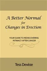 Book cover of A Better Normal for Changes in Erection by Tess Devèze
