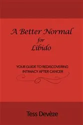 Book cover of A Better Normal for Libido by Tess Devèze