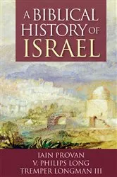 Book cover of A Biblical History of Israel by Iain Provan