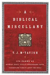 Book cover of A Biblical Miscellany by T.J. McTavish