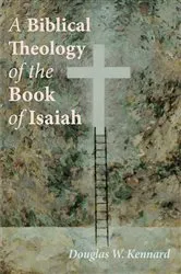 Book cover of A Biblical Theology of the Book of Isaiah by Unknown