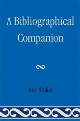 Book cover of A Bibliographical Companion by Roy Stokes