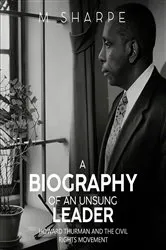 Book cover of A Biography of an Unsung Leader by M. Sharpe