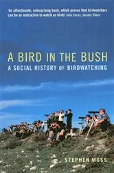 Book cover of A Bird in the Bush by Dowling Campbell