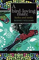 Book cover of A bird-loving man by Rodney Williams