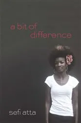 Book cover of A Bit of Difference by Sefi Atta