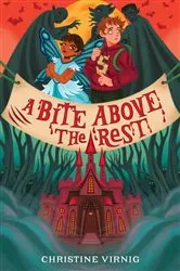 Book cover of A Bite Above the Rest by Christine Virnig