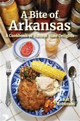 Book cover of A Bite of Arkansas by Kat Robinson