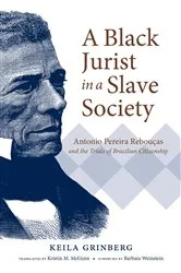 Book cover of A Black Jurist in a Slave Society by Unknown