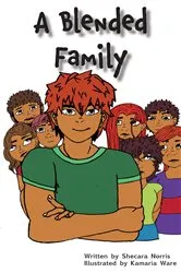 Book cover of A Blended Family by Shecara Norris
