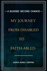 Book cover of A Blessed Second Chance by Konya M Crippen