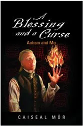 Book cover of A Blessing and a Curse by Caiseal Mór