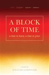 Book cover of A Block of Time by William Schmitzer