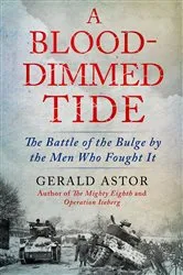 Book cover of A Blood-Dimmed Tide by Gerald Astor