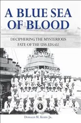 Book cover of A Blue Sea of Blood by Donald M. Kehn
