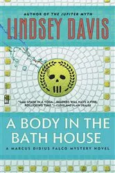 Book cover of A Body in the Bathhouse by Lindsey Davis