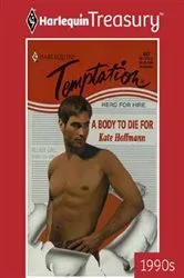 Book cover of A Body to Die For by Kimberly Raye