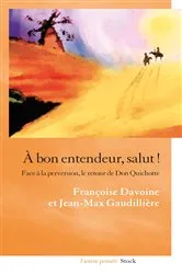 Book cover of A bon entendeur, salut ! by Françoise Davoine