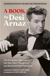 Book cover of A Book (Expanded Edition) by Desi Arnaz