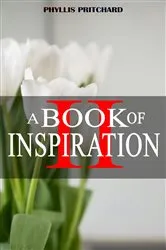 Book cover of A Book of Inspiration II by Phyllis Pritchard