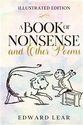 Book cover of A Book of Nonsense and Other Poems by Edward Lear