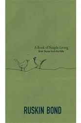 Book cover of A Book of Simple Living by Unknown