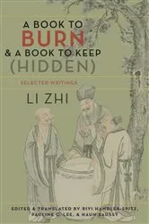 Book cover of A Book to Burn and a Book to Keep (Hidden) by Zhi Li