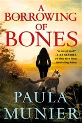 Book cover of A Borrowing of Bones by Paula Munier