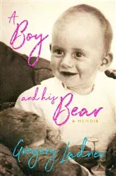 Book cover of A Boy and his Bear by Unknown